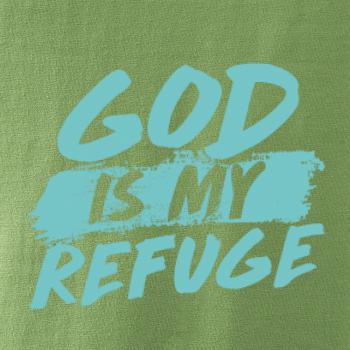 GOD IS MY REFUGE
