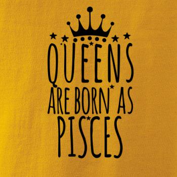 Queens are born as Pisces - Ryby Queens are born as Pisces - Ryby