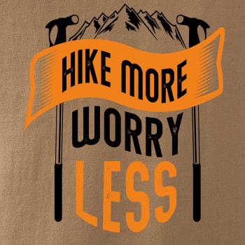 Hike More Worry Less cepíny