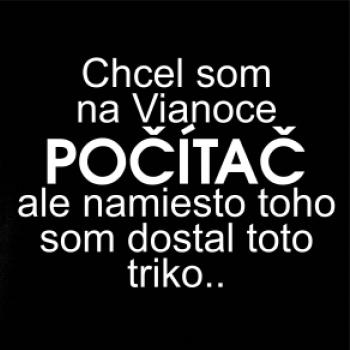 Chcel som na Vianoce peniaze