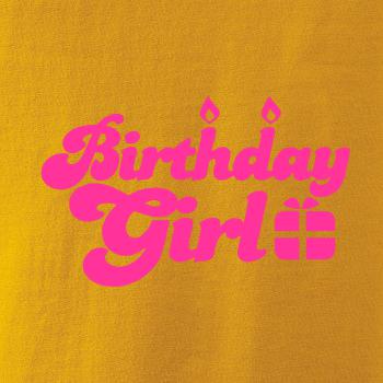 Birthday girl Birthday girl