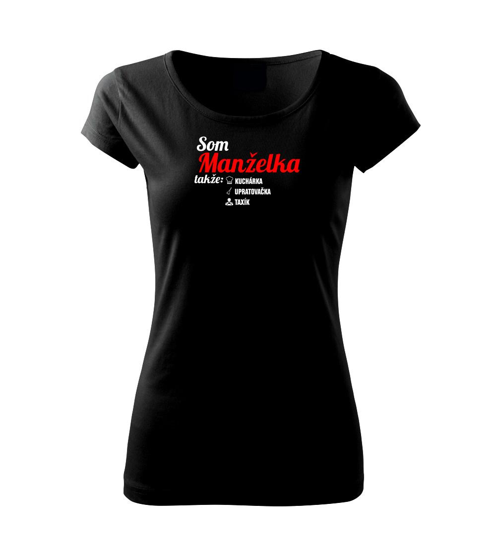 Som manželka takže... Som manželka takže...
