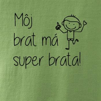 Môj brat má super brata
