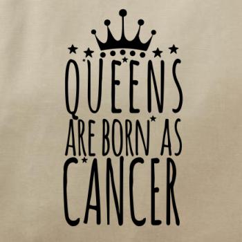 Queens are born as Cancer - Rak