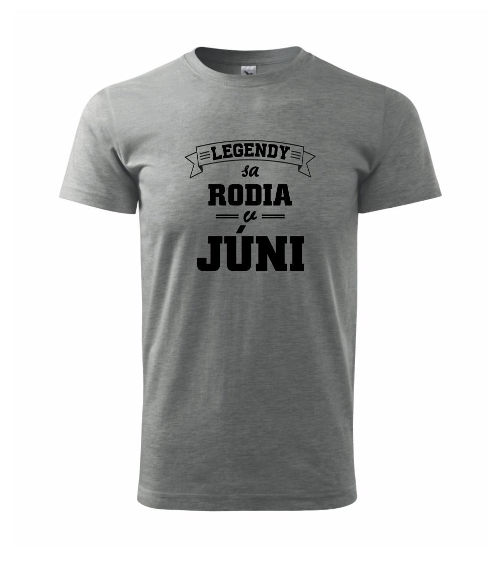 Legendy sa rodia v júni Legendy sa rodia v júni