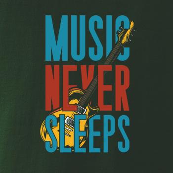 Music Never Sleeps