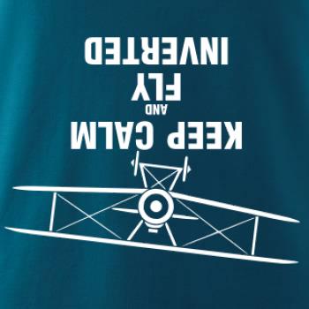 Keep Calm and Fly Inverted