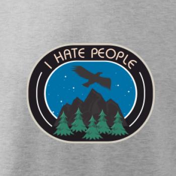 I hate people - hory a orol