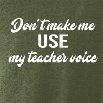 Teacher voice