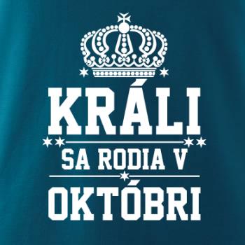 Králi sa rodia v októbri