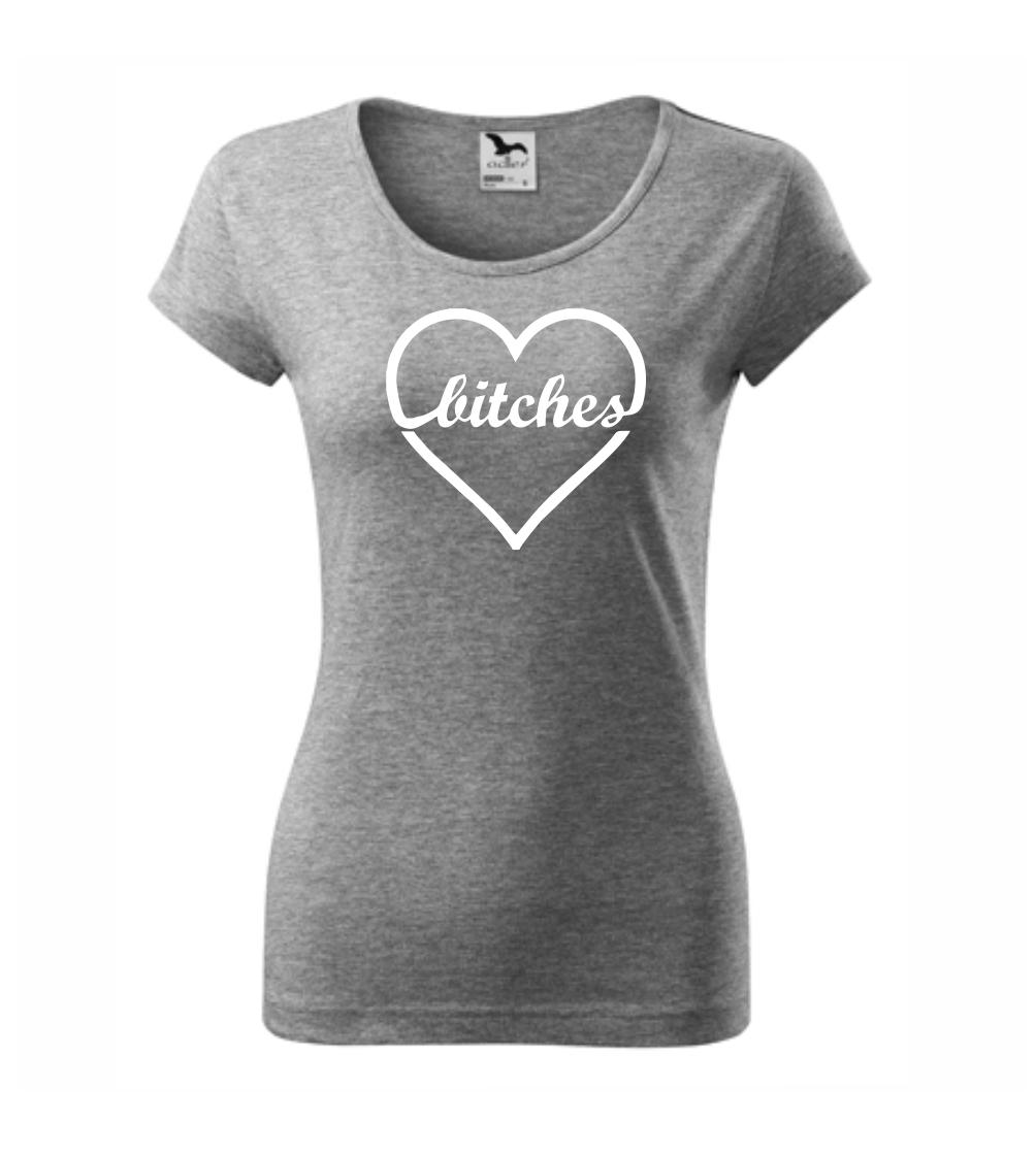 Bitches (párové tričko) Bitches (párové tričko)