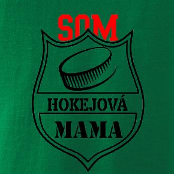 Som hokejová mama puk Som hokejová mama puk