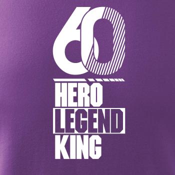 Hero, Legend, King x Queen 1960