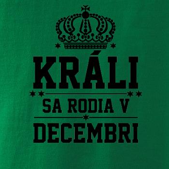 Králi sa rodia v decembri
