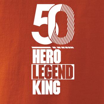 Hero, Legend, King x Queen 1950