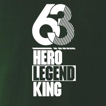 Hero, Legend, King x Queen 1963 Hero, Legend, King x Queen 1963