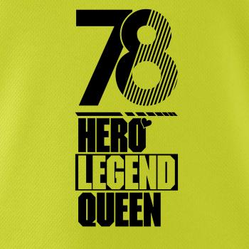 Hero, Legend, King x Queen 1978