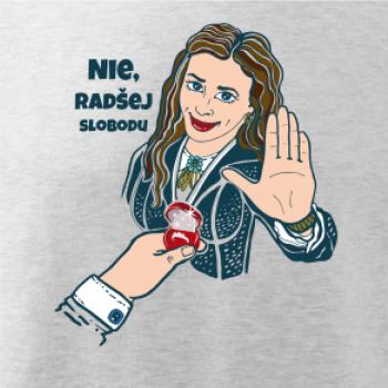 Nie, radšej slobodu (Pecka design)