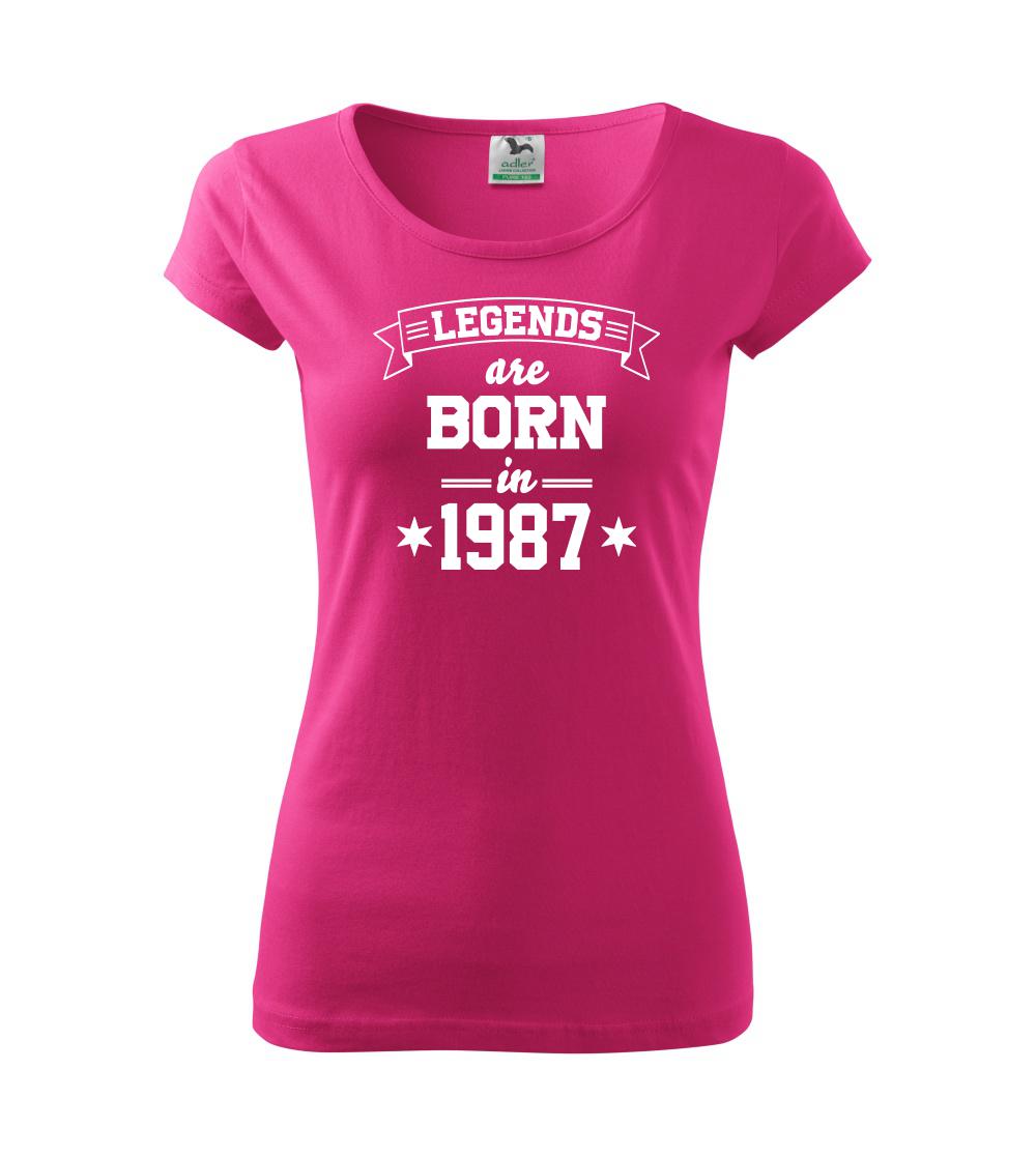 Trička s ročníkom 1987 - Legends are born in 1987 - Dámske tričko Pure
