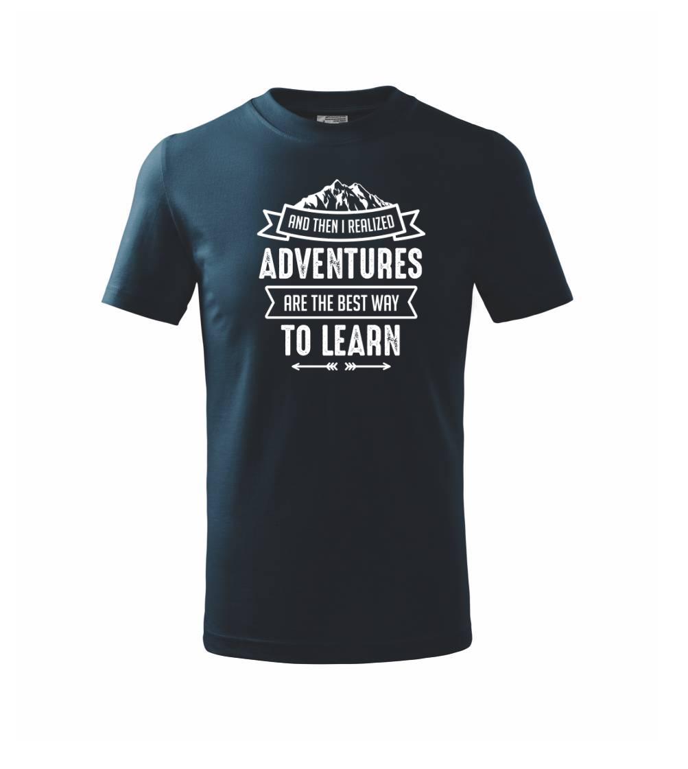 Adventure are best way to learn