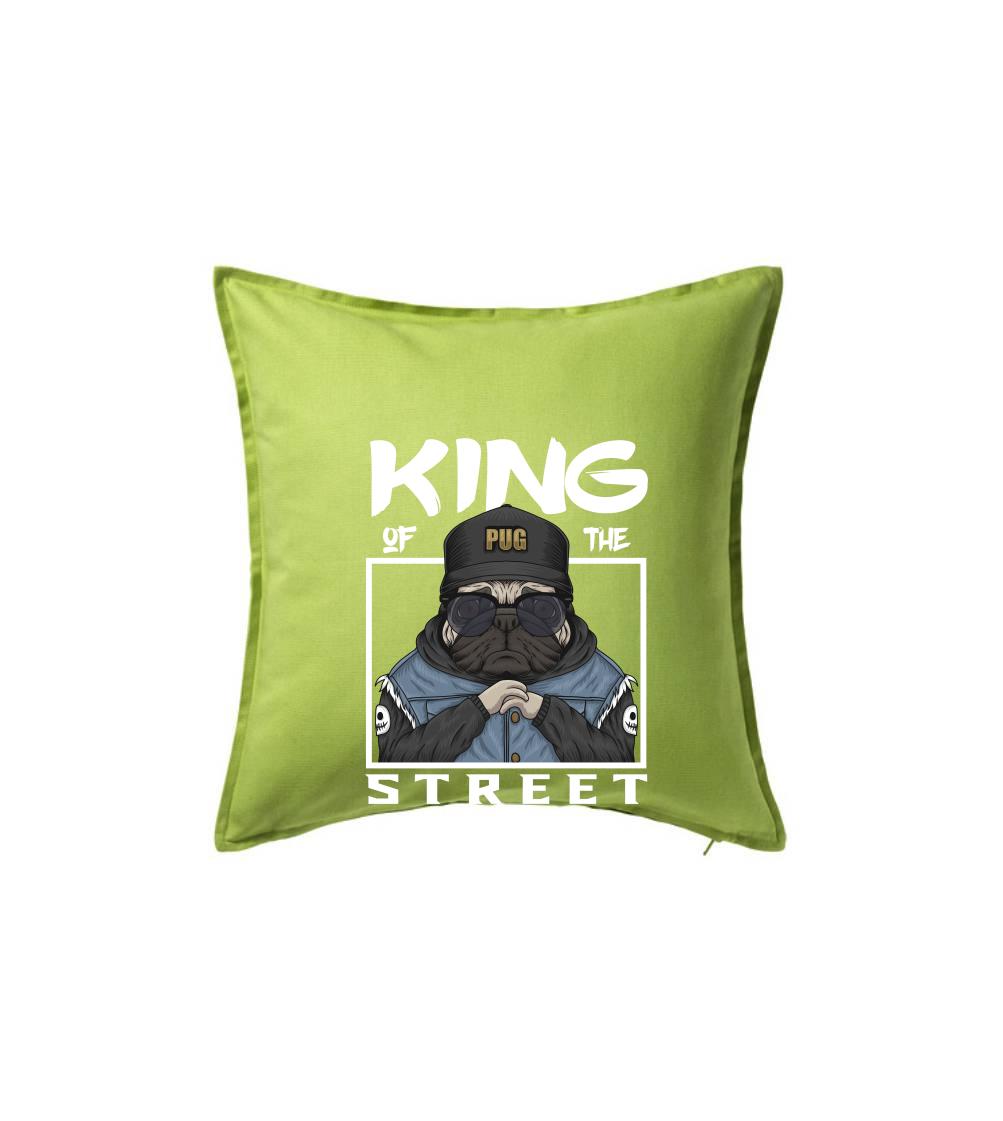 Mops na tričku - Mops king of street - Vankúš 50x50