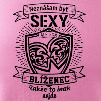 Neznášam byť sexy - Blíženec