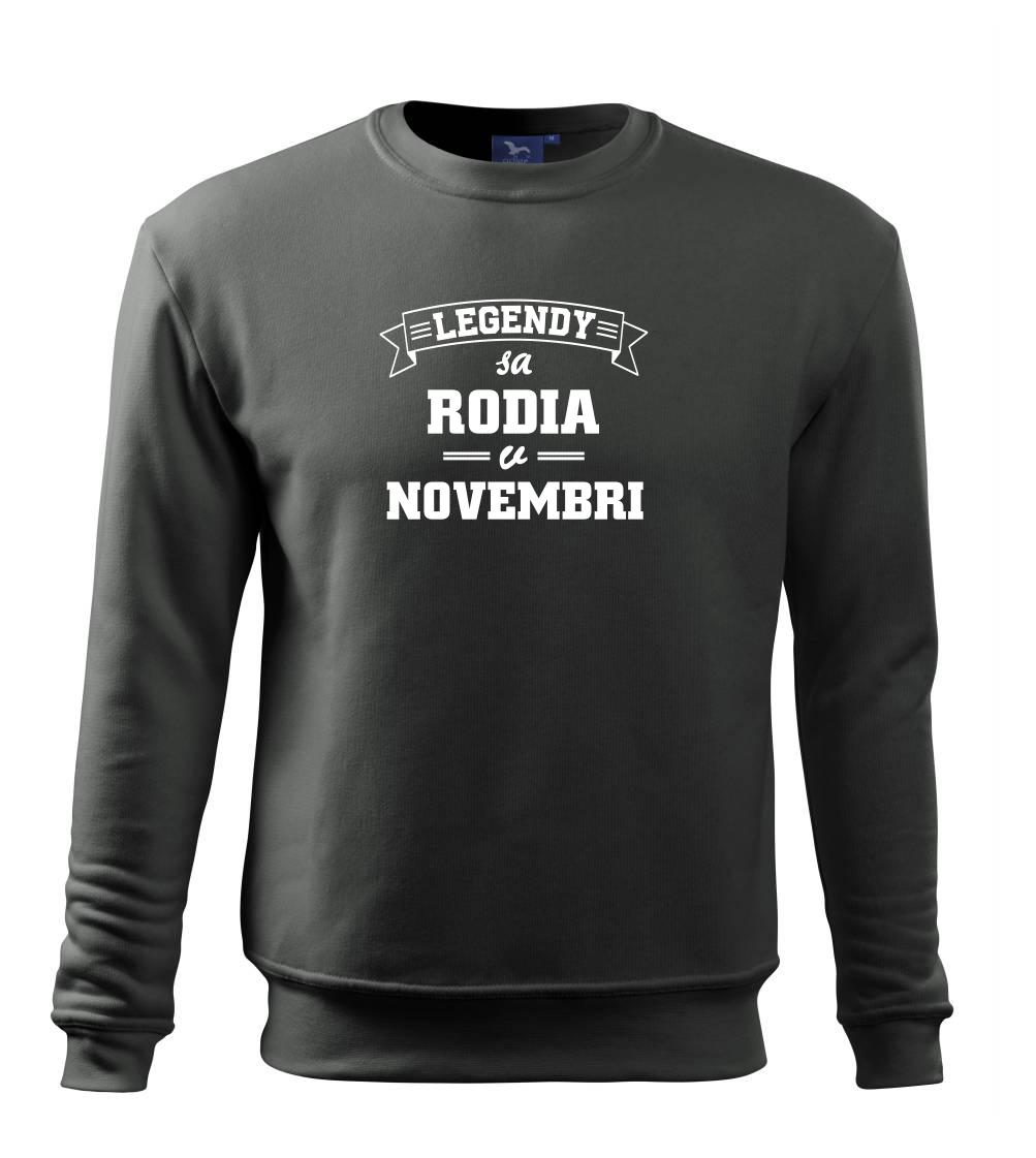 Legendy sa rodia v novembri Legendy sa rodia v novembri