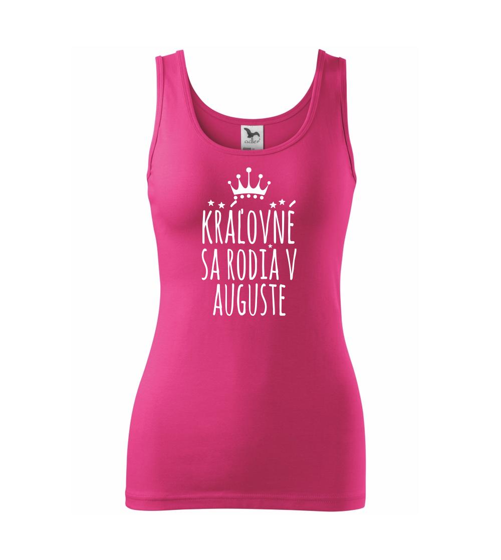 Kráľovné sa rodia v auguste