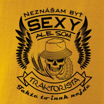 Neznášam byť sexy - Traktorista