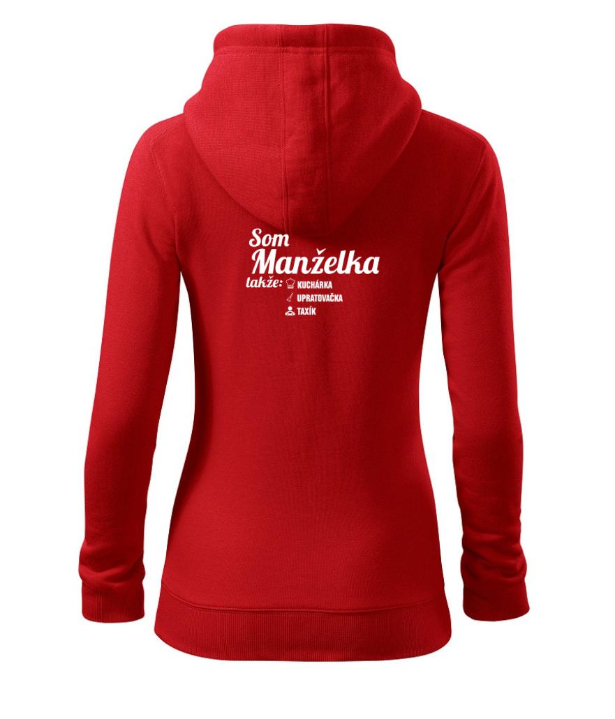 Som manželka takže... Som manželka takže...