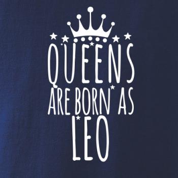 Queens are born as Leo - Lev