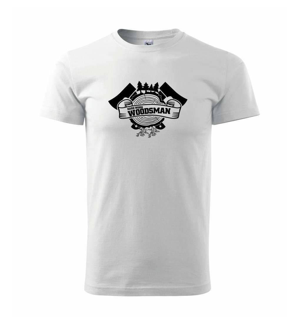 Hard Work Woodsman Hard Work Woodsman