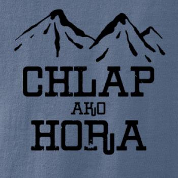 Chlap ako hora Chlap ako hora
