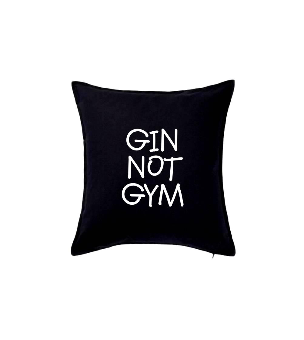 Gin not Gym Gin not Gym
