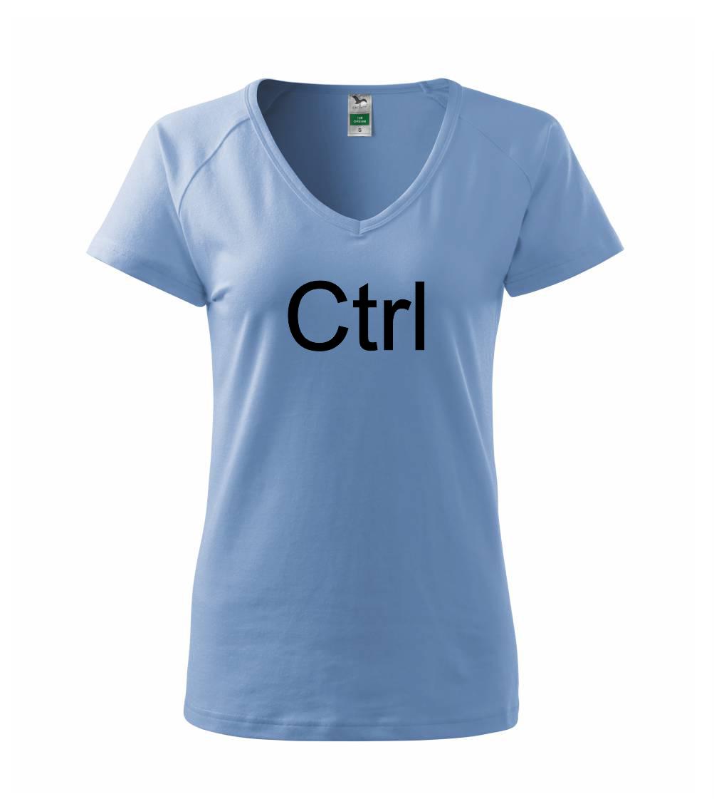 Tričká pre ajťákov - Ctrl - Tričko dámske Dream