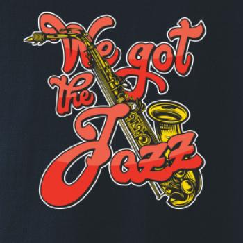 We got the Jazz