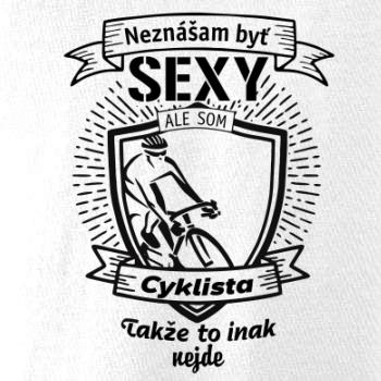 Neznášam byť sexy - Cyklista