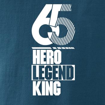 Hero, Legend, King x Queen 1965