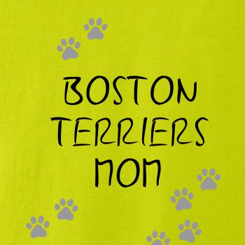Boston Teriers mom Bostonský teriér (reflexné  tlapky)