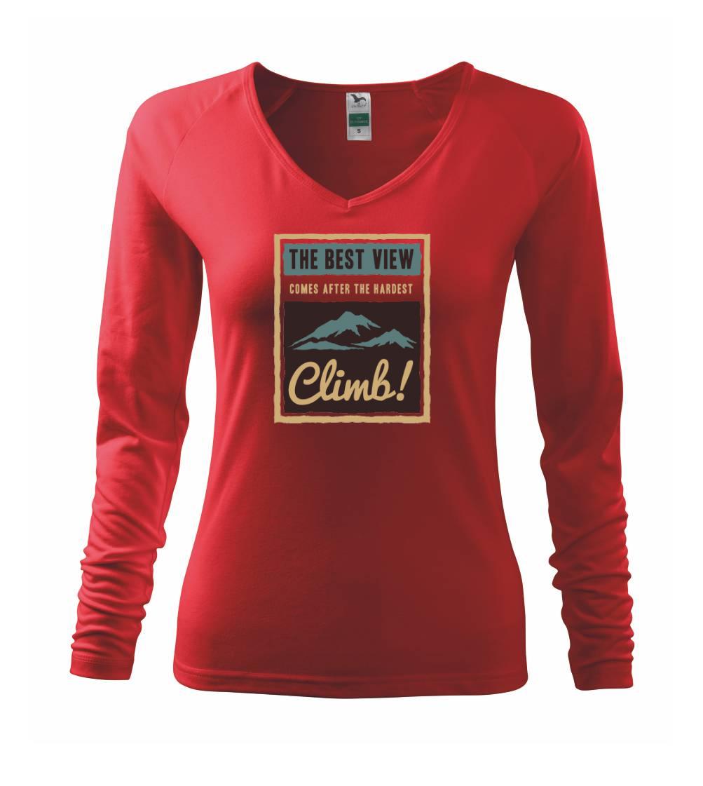 Trička pro horolezcov - The best view climb - Tričko dámske Elegance