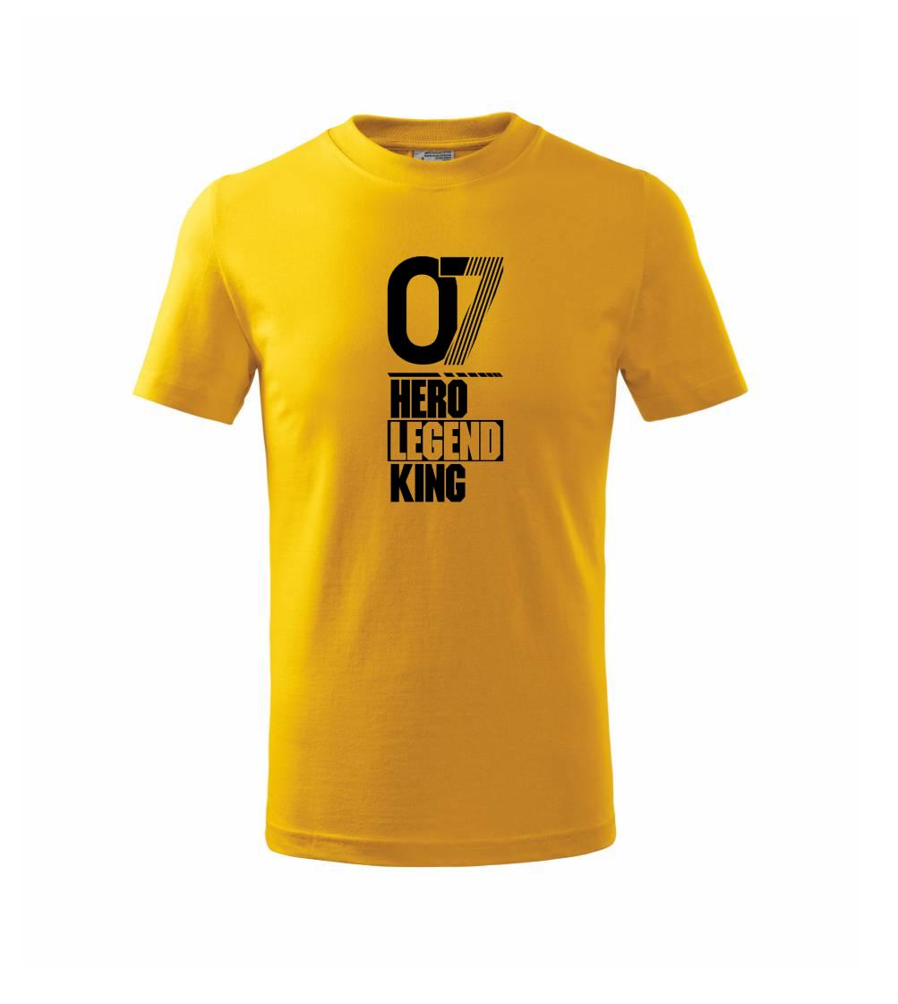 Narodeninové tričká pre hrdinov - Hero, Legend, King x Queen 2007 - Tričko detské bavlnené