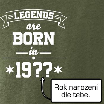 Legends are born in vlastný ročník