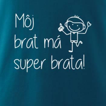 Môj brat má super brata