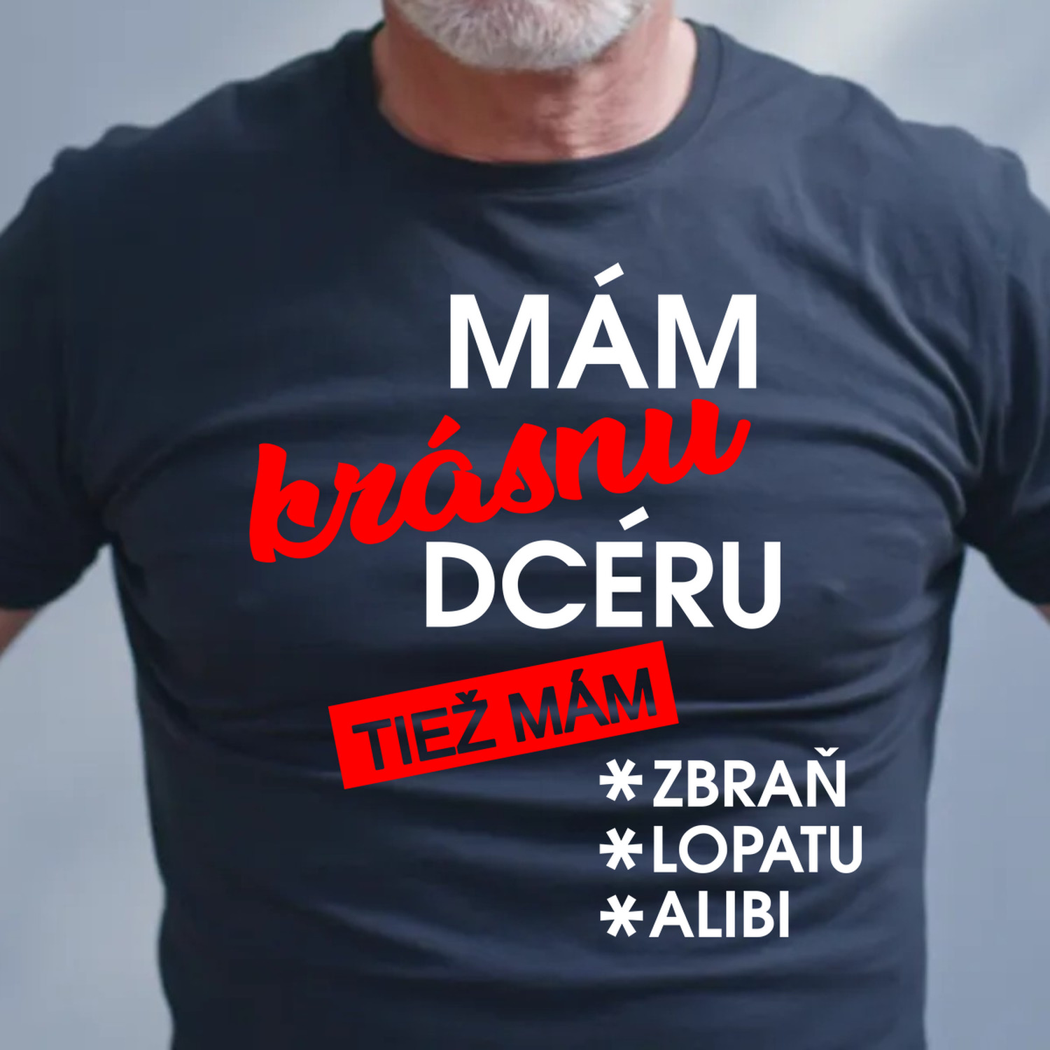 Mám krásnu dcéru