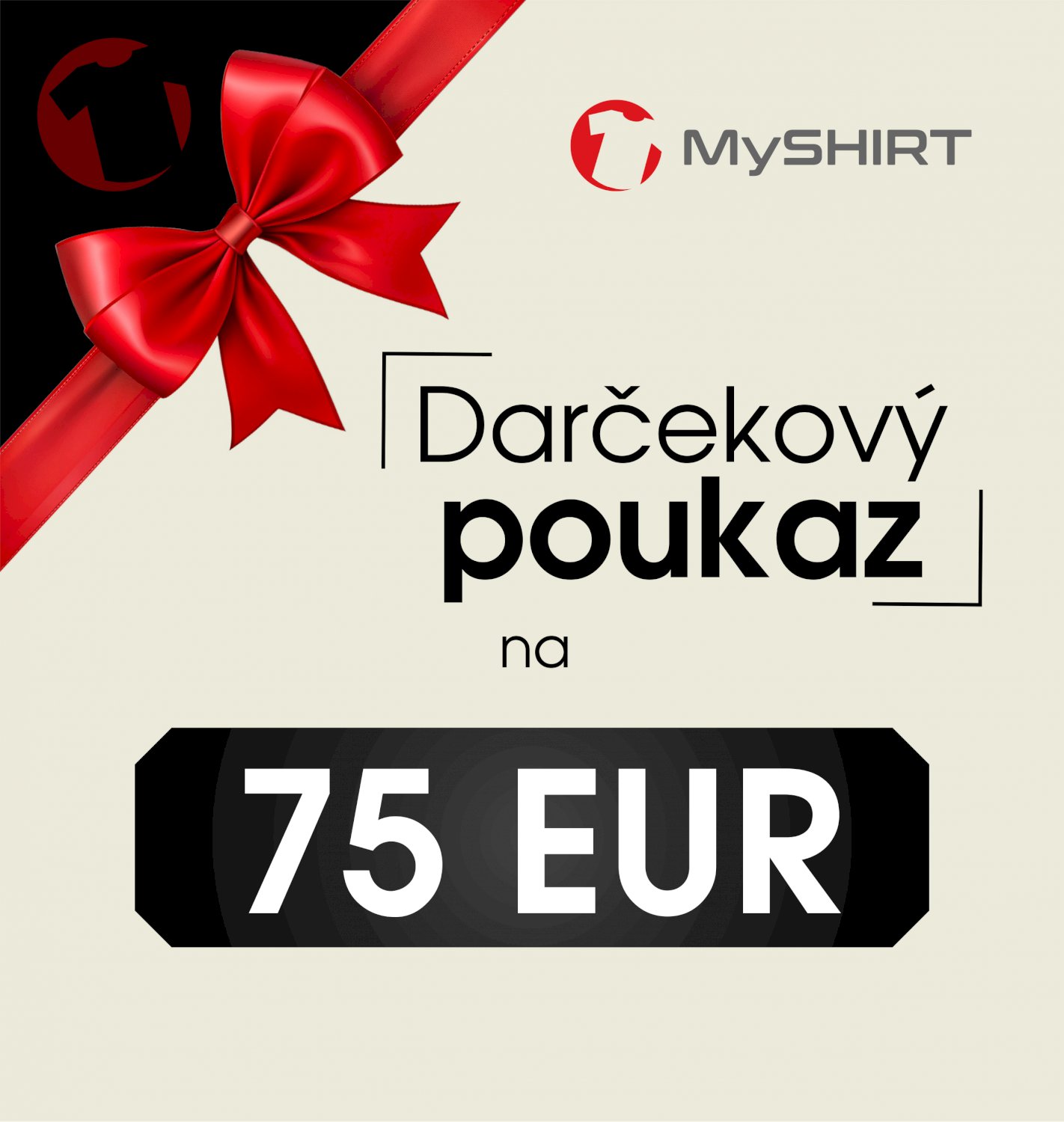 Darčekový poukaz 75 EUR Darčekový poukaz 75 EUR