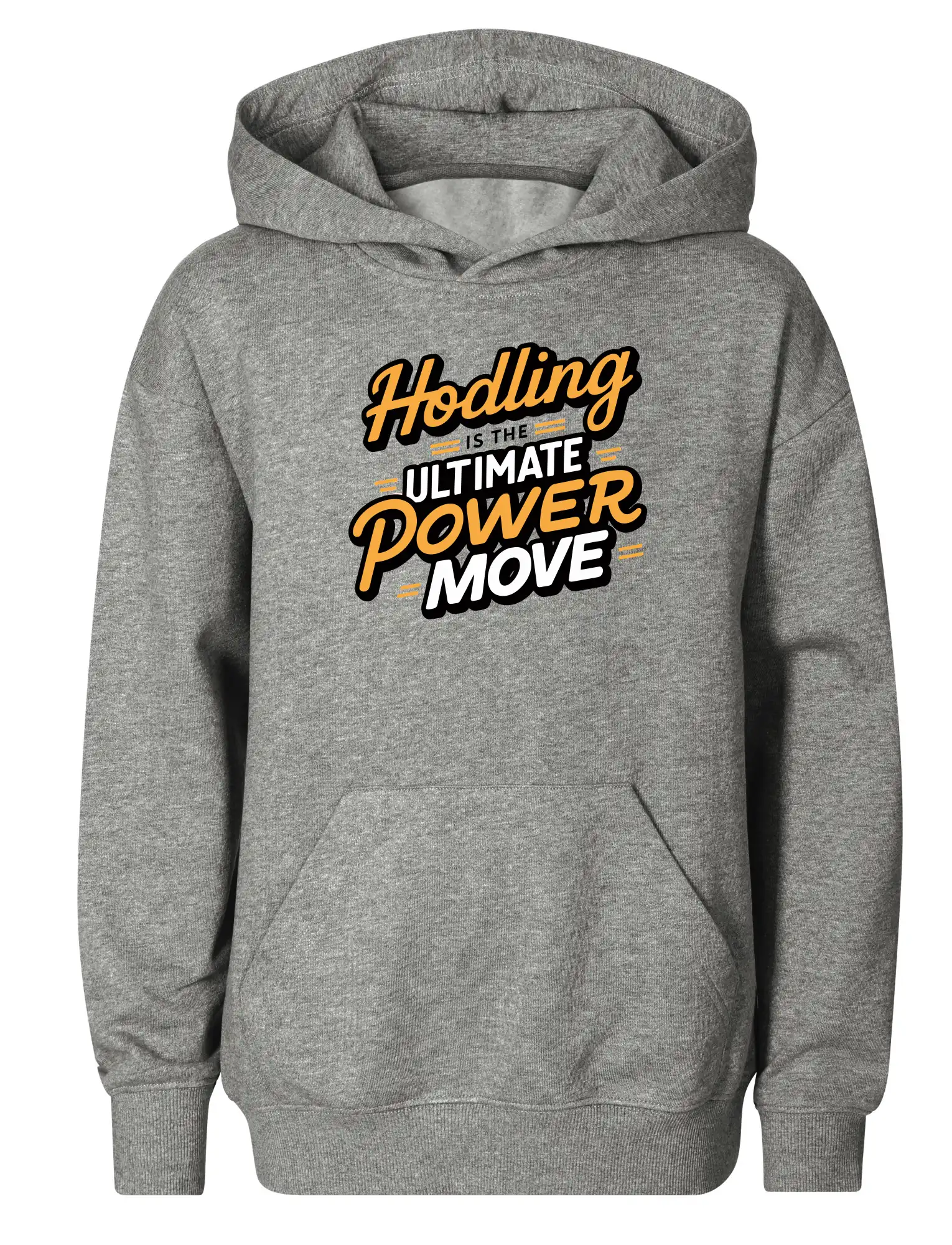 HODLing is the ultimate power move