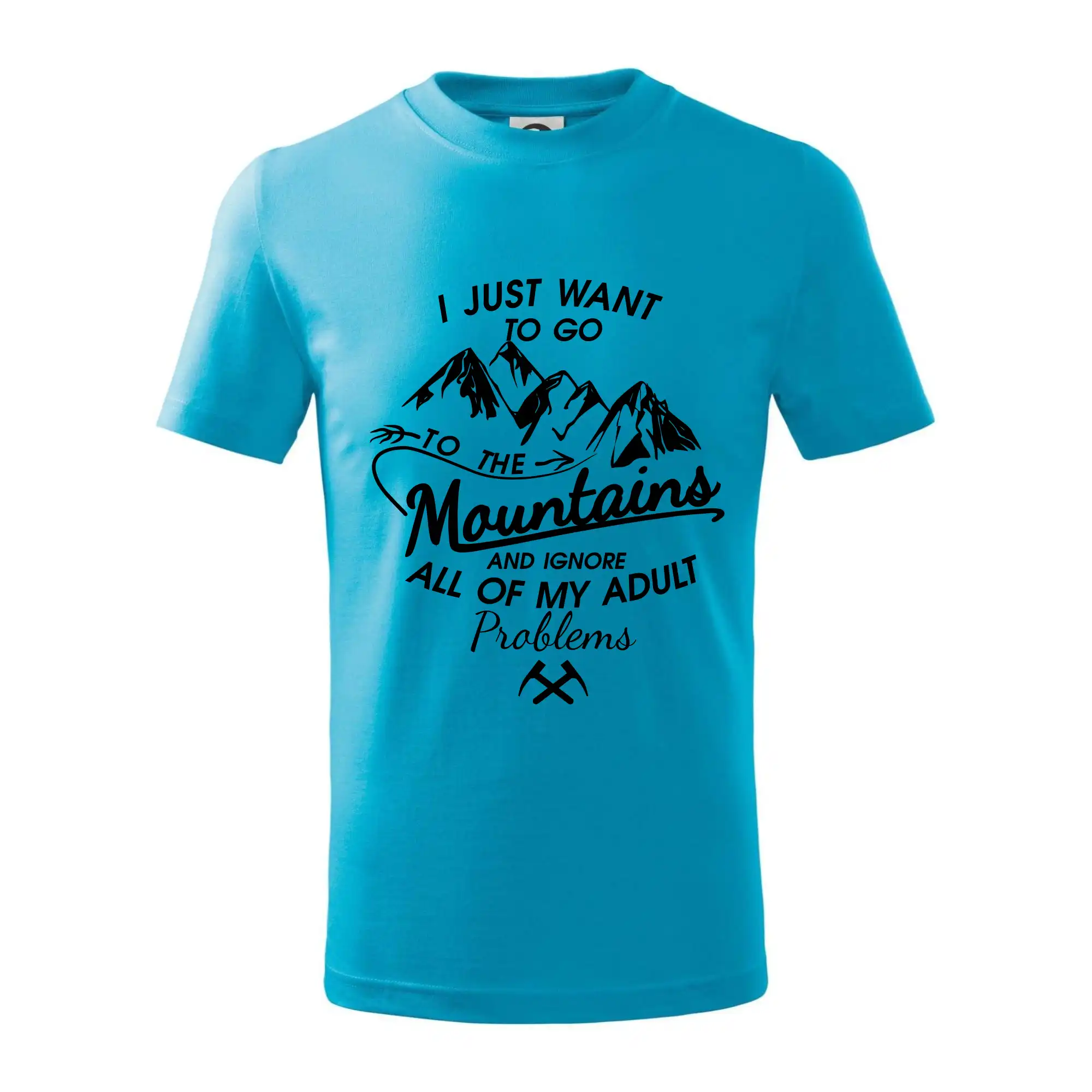 I just to go Mountains - Zahoď prolémy a jdi do hor