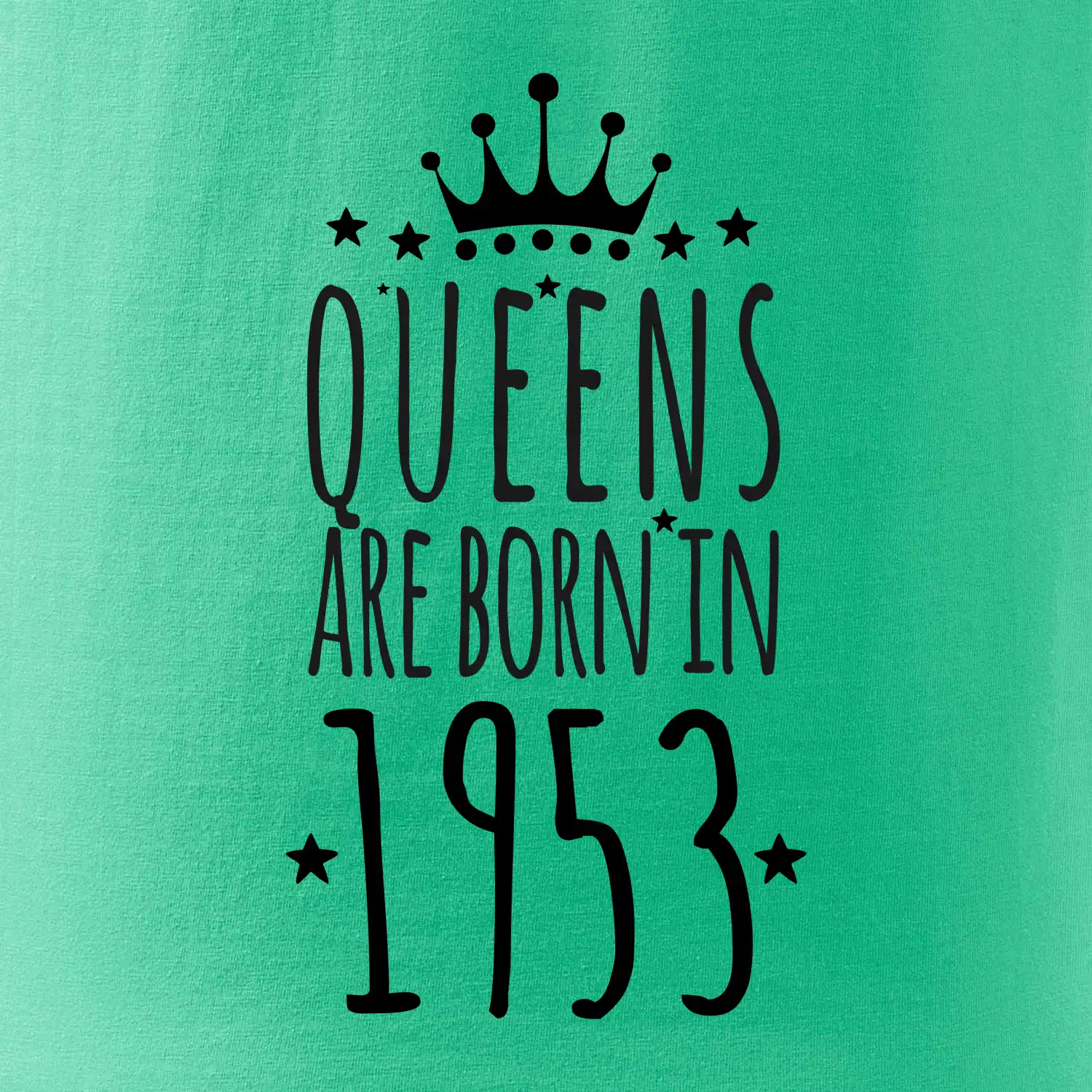 Queens are born in 1953