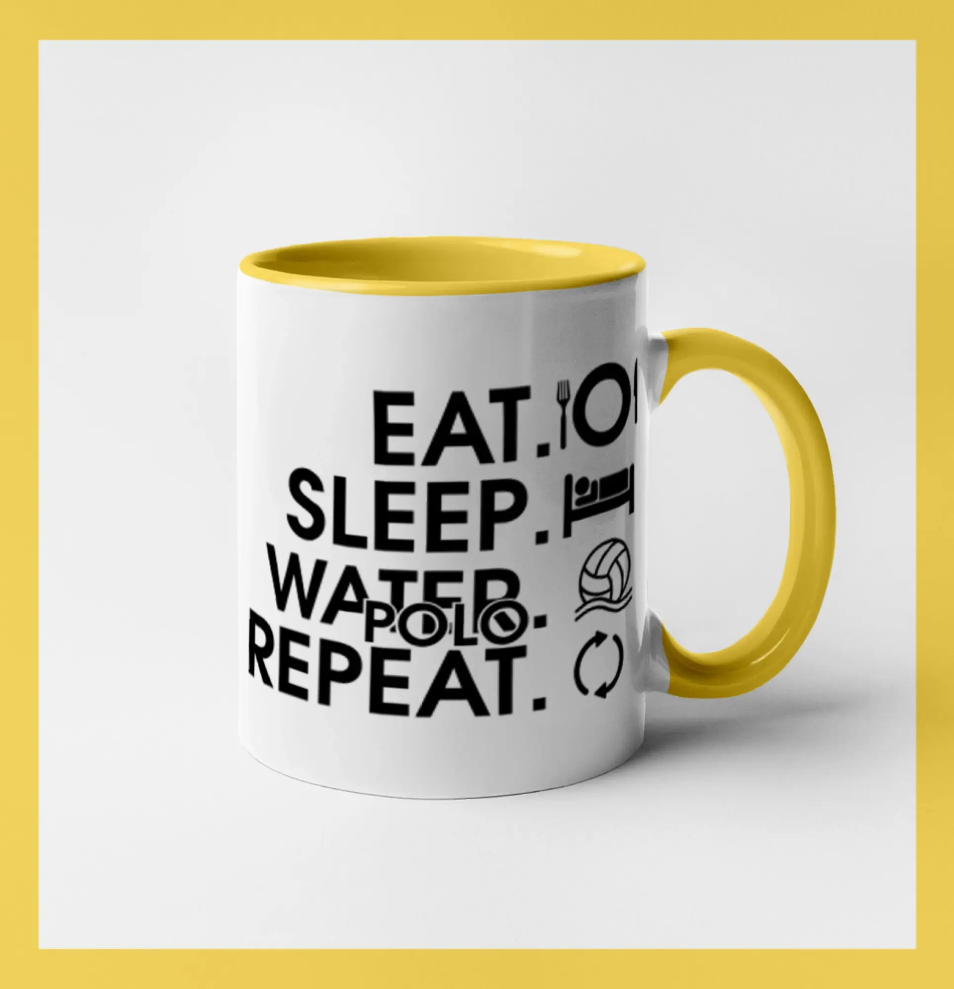 Eat sleep water polo repeat