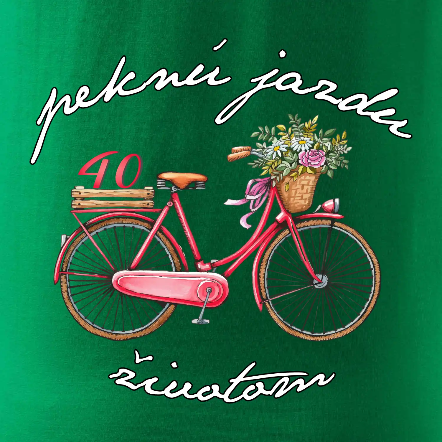 Peknú jazdu životom 40